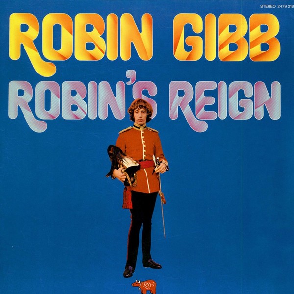 Robin Gibb (1970) ‎- Robin's Reign