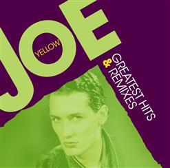 Joe Yellow - Greatest Hits & Remixes CD1 (2017)